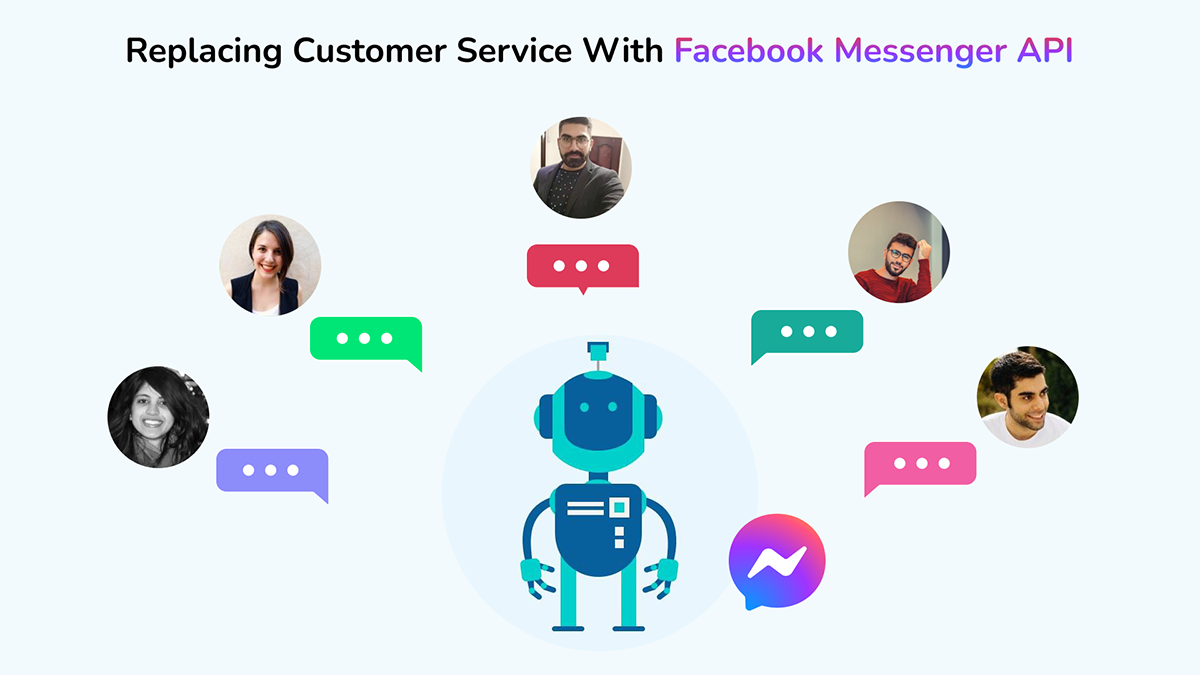 Replacing Customer Service With Facebook Messenger API