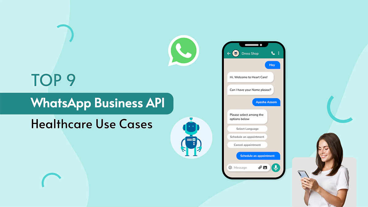 Top 9 WhatsApp Business API Healthcare Use Cases